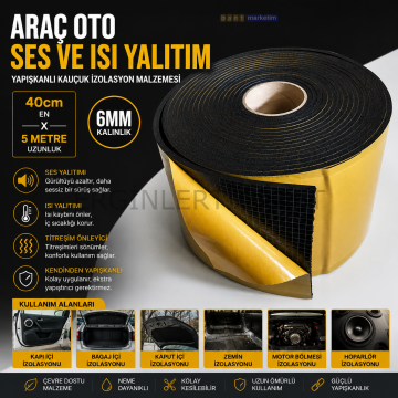 Araç Oto Ses Isı Yalıtım 40cmx5metre 6mm Yapışkanlı Kauçuk Izolasyon Malzemesi